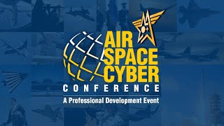 AFA&#39;s Air, Space &amp; Cyber: Keynote Address - State of the Air Force