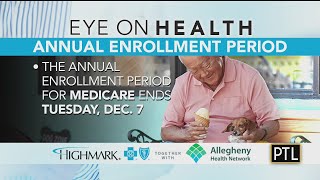 Eye On Health: Medicare Enrollment