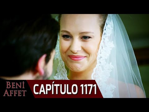 Perdóname (Beni Affet) - Capítulo 1171