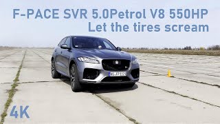Jaguar F PACE SVR 5.0 V8 550HP Acceleration, Sound, Slalom, Test and Review//Let the tires scream
