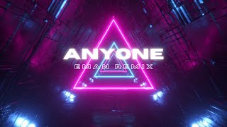 Justin Bieber - Anyone (Eman Remix) - [EDM REMIX]