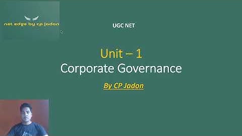 Corporate Governance | Principles, Value-Based Management & Decision-Making Process | UGC NET/MBA
