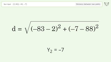 Find the distance between two points p1 (2,88) and p2 (-83,-7): Step-by-Step Video Solution