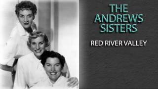 Watch Andrews Sisters Red River Valley video