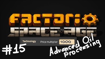 📈 Factorio Space Age x1000 📈 Part 15 - Advanced Oil Processing