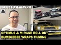 Optimus Prime and Mirage ROLL OUT.  Bumblebee wraps filming - [ROAD TO BEAST WARS #18]
