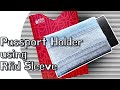 DIY Passport Holder using Rfid Sleeve/ 해킹방지 여권커버 만들기