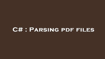 C# : Parsing pdf files
