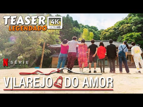 Vilarejo do Amor (2023) | Teaser 4k Legendado | Série Netflix