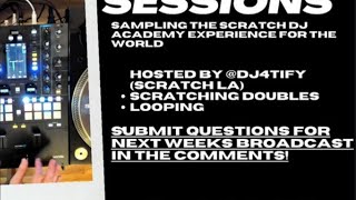 Scratch Sessions 9/17/20 w/ DJ 4TiFy