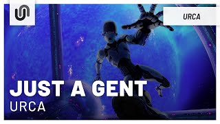 Watch Just A Gent Urca video