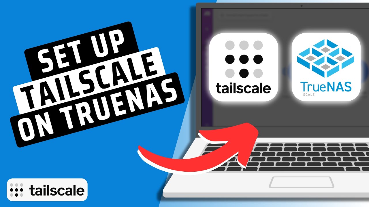 How To Set Up Tailscale On Truenas Scale - YouTube