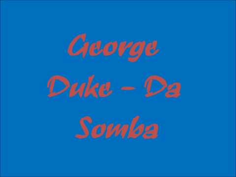 Guarda George Duke - Da Somba su YouTube Guarda George Duke - Da Somba su YouTube