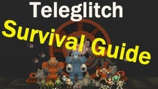Teleglitch: Die More Edition - Survival Guide