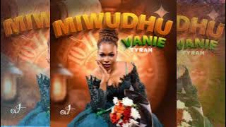 VANIE TYRAH - MIWUDHU NEW UGANDAN MUSIC 2024