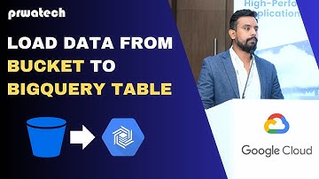 How To Load Data from BUCKET to BIGQUERY Table | Big Query | Google cloud | Prwatech