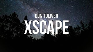 Don Toliver - XSCAPE (Lyrics) Resimi