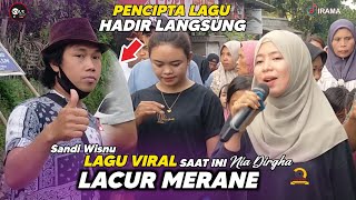 Pencipta Lagu Hadir dan saksikan langsung Saat Nia Dirgha Membawakan lagu Viral | Lacur Merane