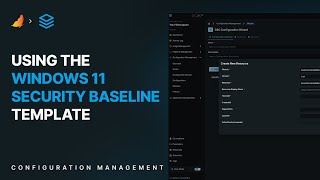 How to use Windows 11 Security Baseline template in XOAP