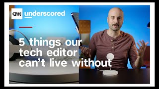 Famous 5 things our tech editor can't live without Net Worth
