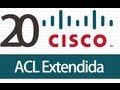 Tutorial Packet Tracer - 20 - ACL Extendida.