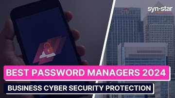 Best Password Managers 2024