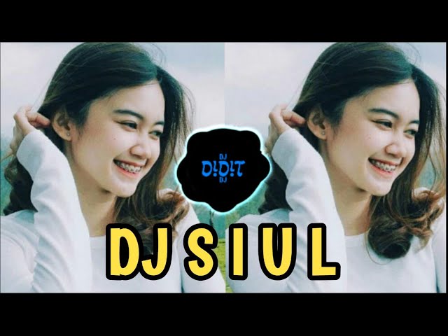 DJ Siul Tik Tok Terbaru 2020 Remix Viral Full Bass - Original Sound Erissa Edora class=