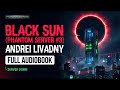 Black Sun (Phantom Server #3) - Andrei Livadny
