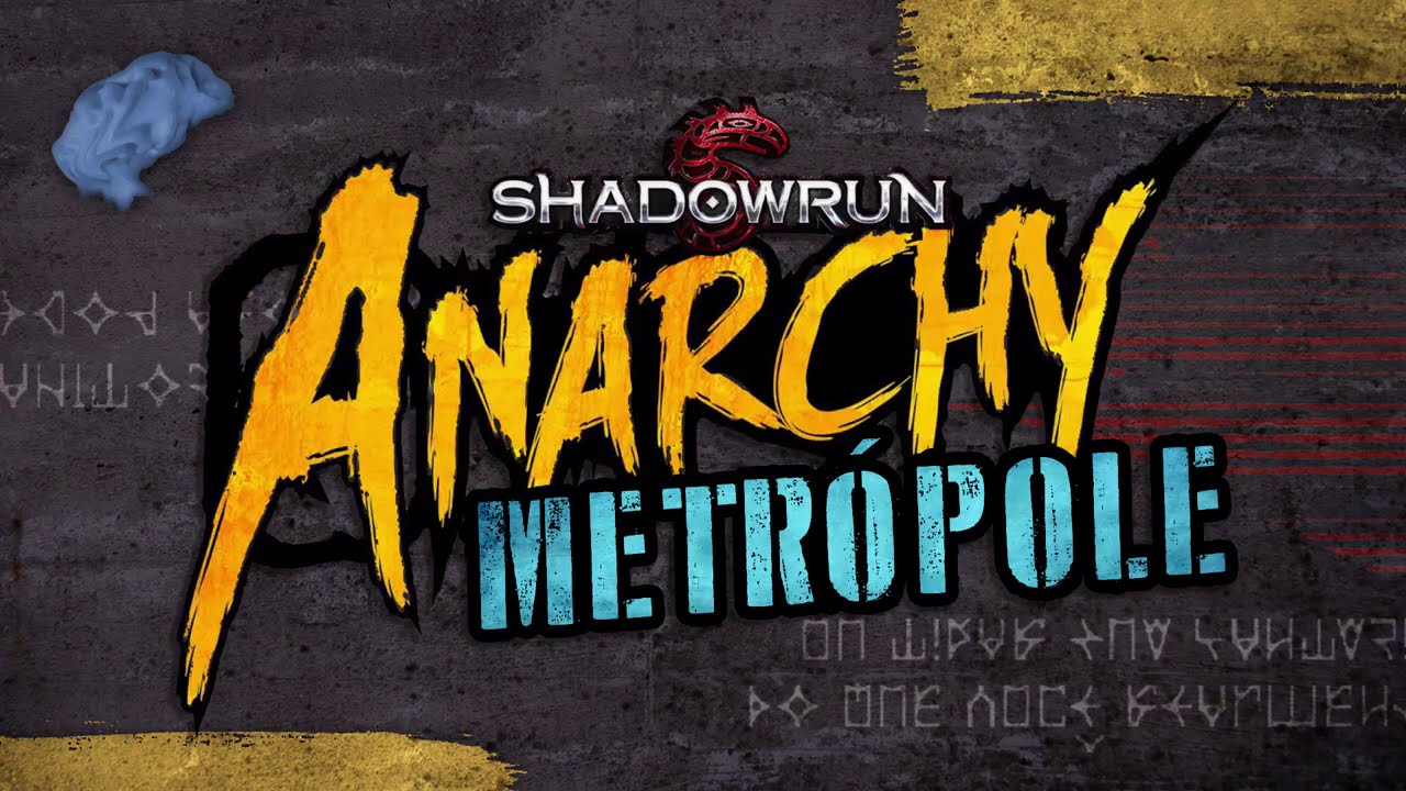 Shadowrun Anarchy + Acelerando e Queda Londrina