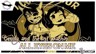 [Bendy and the Ink Machine RUS cover] VOLume — ALL EYES ON ME [Devil's cry]