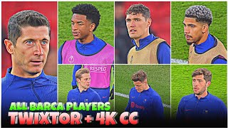 All Barca Players Twixtor - Best 4k Clips + CC High Quality For Editing 🤙💥 #part1