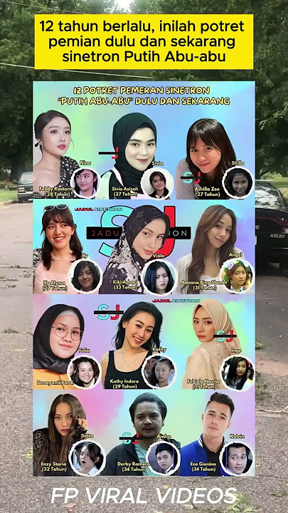 12 tahun berlalu, inilah potret pemian dulu dan sekarang sinetron Putih Abu-abu