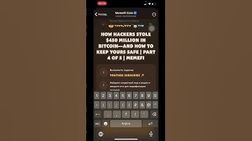 MEMEFI VIDEO CODE| HOW HACKERS STOLE $450 MILLION IN BITCOIN-AND HOW TO KEEP YOURS SAFE PART 4 OF 5