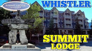 Summit Lodge Hotel | Whistler B.C. Canada 🍁 | Whistler Accommodations