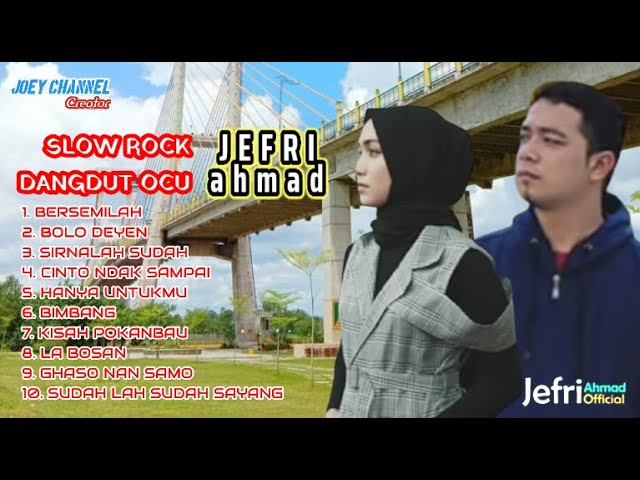 JEFRI AHMAD FULL ALBUM class=