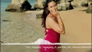 WAYASE TABAYANG TRS 2024