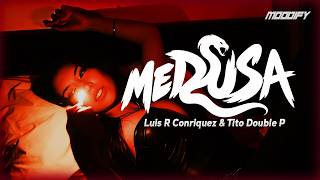 Luis R Conriquez & Tito Double P - Medusa (Letra/Lyrics)