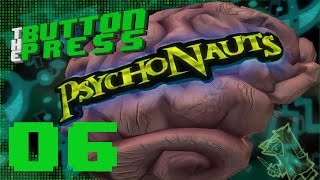 Let's Play Psychonauts Ep. 06 - Totally In Command - The Button Press