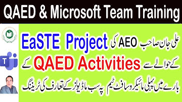 What is  EaSTE Project of QAED | QAED EaSTE Project Explanation in Urdu | Teachers Online Training |