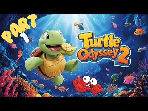Turtle Odyssey 2 | Part 1