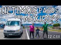 🚐 El CAMINO FINAL❓🤔 Serán NUESTROS ULTIMOS KILOMETROS por MEXICO? 🌎 ARGENTINA ALASKA en MOTORHOME