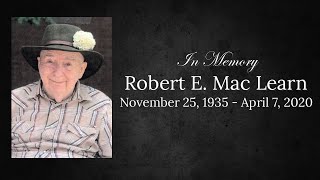 Robert E Mac Learn Memorial Services