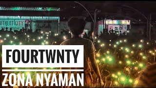 [HD - AERIAL VIDEO] FOURTWNTY - ZONA NYAMAN | LIVE FROM AUTHENTICITY JAMBI | Moment Flashlight chords