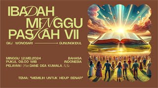 Ibadah Minggu Paskah VII 12 Mei 2024 - GKJ Wonosari Gunungkidul