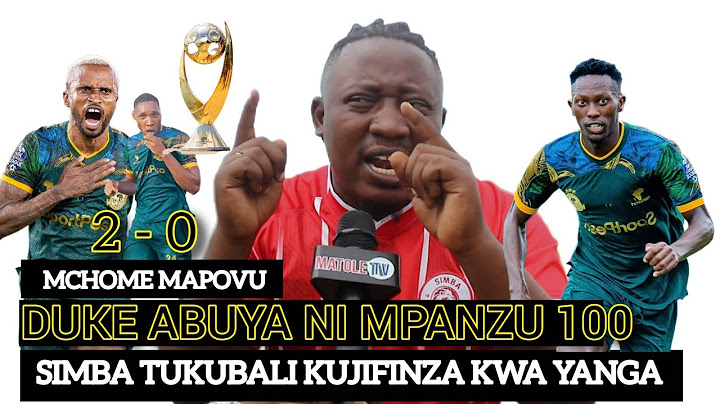 MCHOME MAPOVU APAGAWA NA YANGA | HII YANGA NI LIDUDE LIKUBWA