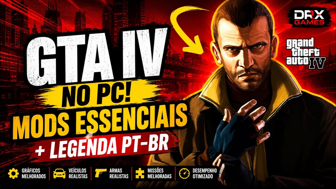 Gta IV No PC MODS ESSENCIAIS TRADU O BR 2026 YouTube 