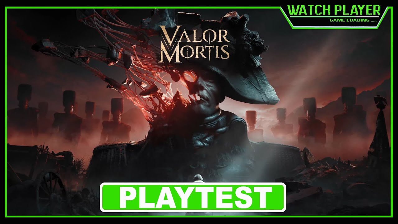 Valor Mortis | Full Playtest Gameplay | No Commentary