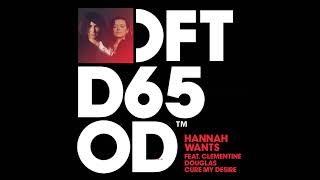 Hannah Wants featuring Clementine Douglas - Cure My Desire [Acoustic HQ Acapella & Instrumental] WAV
