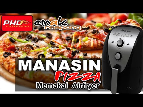 Memanaskan Pizza Dengan Airfryer - hemat listrik - praktis