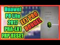 Huawei P8 Lite 2017 PRA-LX1 FRP Reset eft pro dongel